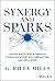 Synergy and Sparks: Unlock ...