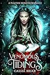 Venomous Tidings:...