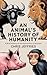 An Animal’s History of Humanity by Chris Jeffries