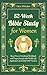52-Week Bible Study for Women by Eden Whitaker