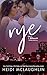 Rye (Nashville Nights Book 2)