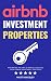 Airbnb Investment Propertie...