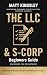 The LLC & S-Corp Beginners ...