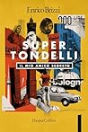 SuperTondelli