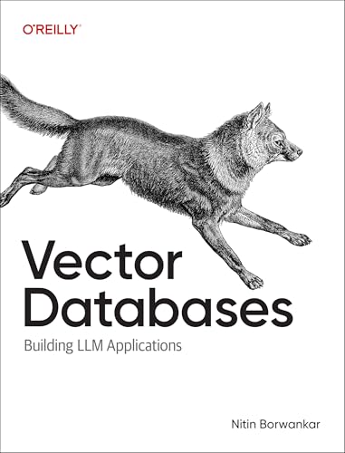 Vector Databases: A Practical Introduction (Paperback)