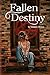 Fallen Destiny