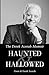 Haunted & Hallowed - The De...