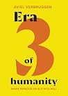 Era3 of humanity: Shape paradise or slip into hell Era3 of humanity: Shape paradise or slip into hell