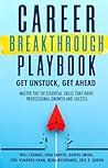 Career Breakthrough Playbook by Will Lukang Career Breakthrough Playbook by Will Lukang