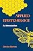 Applied Epistemology: An In...