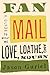 Fan Mail: A Guide to What W...
