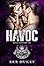 HAVOC (Royal Bastards MC Bo...