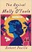 The Revival of Molly O'Toole by Robert Pacilio The Revival of Molly O'Toole by Robert Pacilio