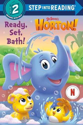 Ready, Set, Bath! (Dr. Seuss's Horton!) (Step into Reading, Step 2)
