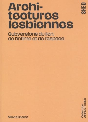 Architectures lesbiennes (Paperback)
