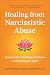 Healing from Narcissistic A...