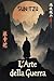 L'art de la Guerre - Sun Tz...