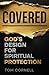 Covered: God's Design for S...