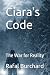 Ciara's Code: The War for Reality
