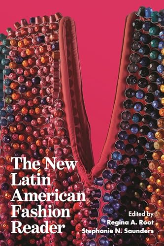 The New Latin American Fashion Reader (Paperback)