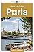 Paris: Guide Coups de coeur