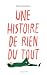 Une histoire de rien du tout by Marie Dorléans