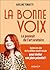 La bonne voix by Adeline Toniutti
