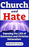 Church and Hate: ...