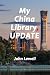My China Library Update: Ne...