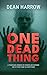 One Dead Thing