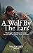 A Wolf by the Ears: The Str...
