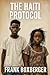 The Haiti Protocol