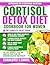 Cortisol Detox Diet Cookboo...