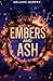 Embers and Ash