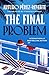 The Final Problem: A Novel