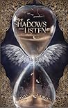 The Shadows That ...