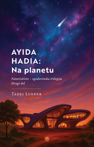 AYIDA HADIA: Na planetu (AYIDA HADIA, #2)