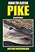 HOW TO CATCH PIKE: Big Pike Masterclass