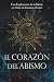 El Corazón del Abismo by Daniel Archer