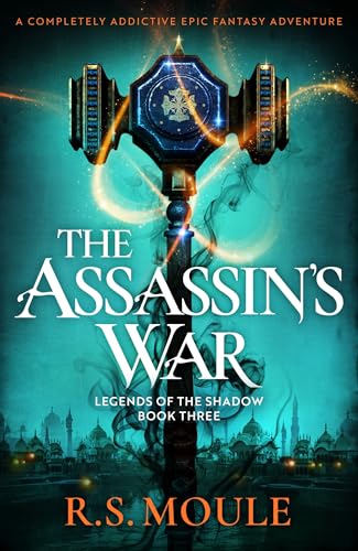 The Assassin's War (Legends of the Shadow, #3)