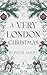 A Very London Christmas by Elodie Hart