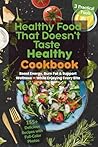 Healthy Food That...