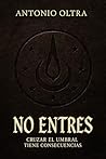 No entres: Cruzar...