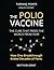 The Polio Vaccine: The Cure...