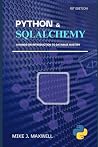 Python and SQLAlchemy:: A Hands-On Introduction to Database Mastery (The CodeCraft Series) Python and SQLAlchemy:: A Hands-On Introduction to Database Mastery (The CodeCraft Series)