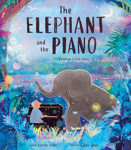 The Elephant and the Piano (Hardcover)