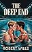 The Deep End: An M/M Rivals...