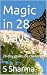 Magic in 28 Days: 28-day gr...