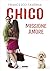 Chico. Missione amore