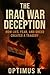 The Iraq War Deception: How...